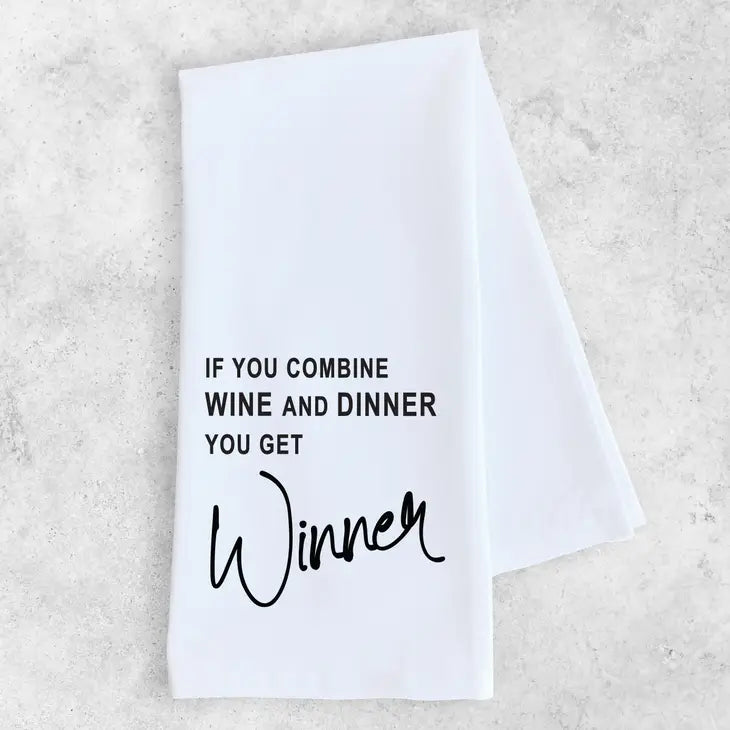 Wine + Dinner = Winner Kitchen Towel