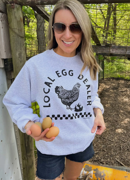 Local Egg Dealer Sweatshirt