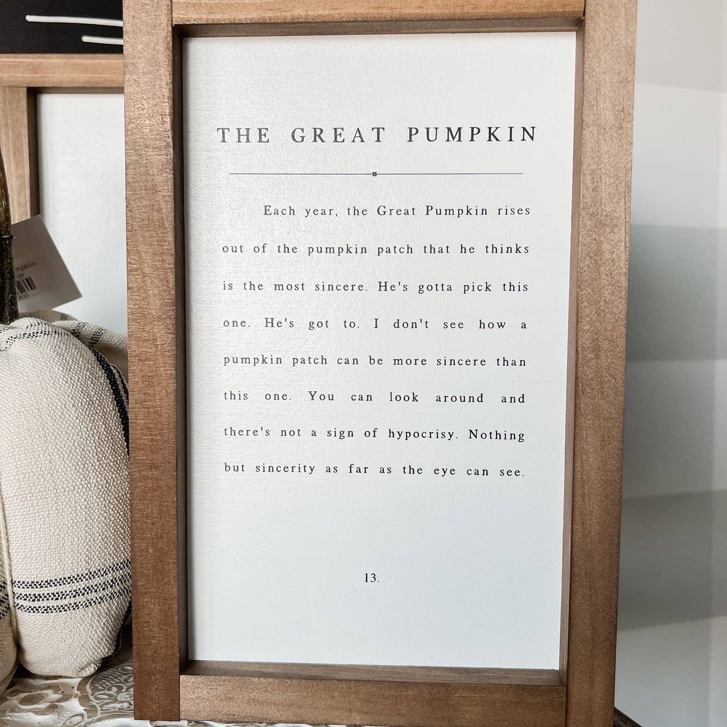 The Great Pumpkin Wooden Sign