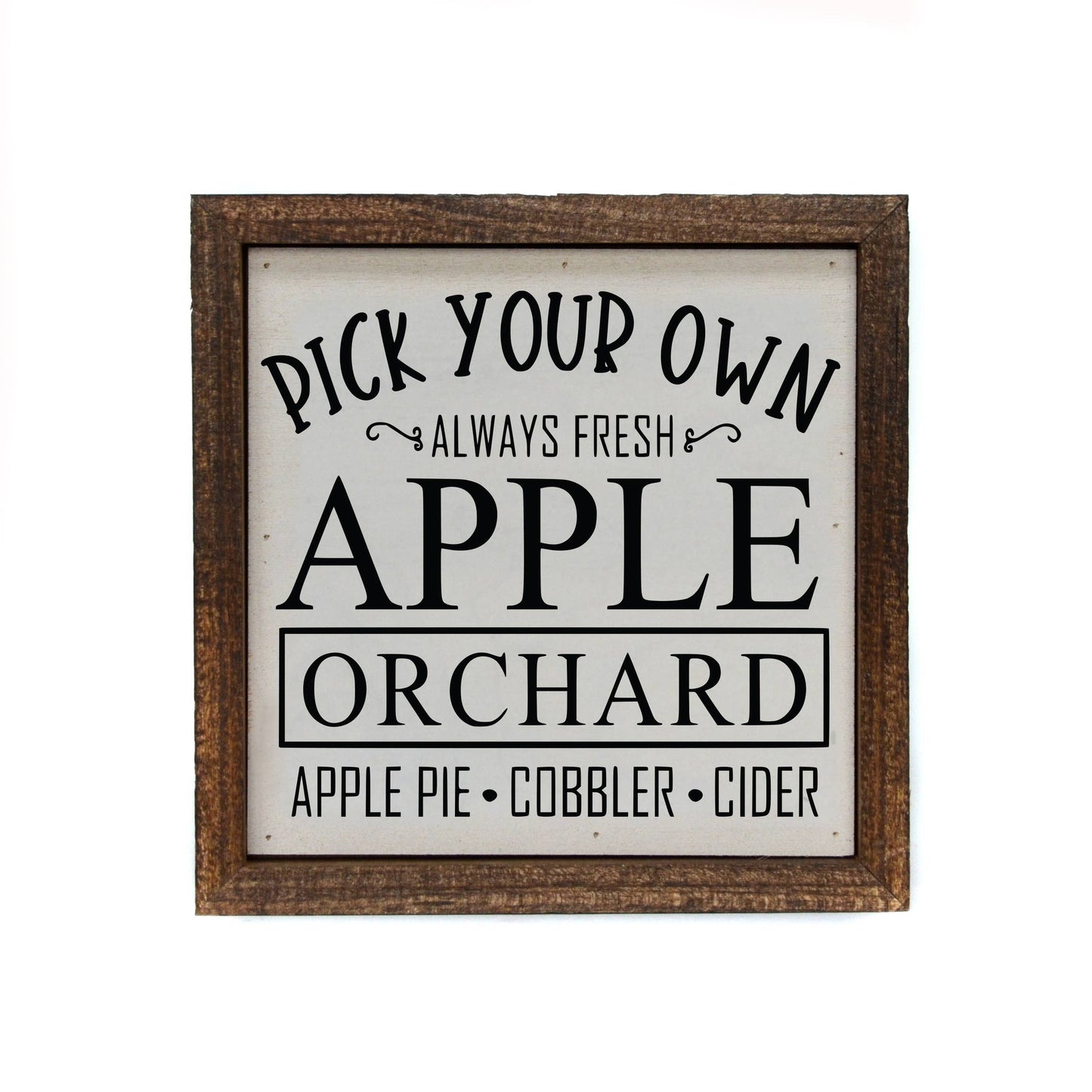 Pick Your Own Apples Wooden Sign