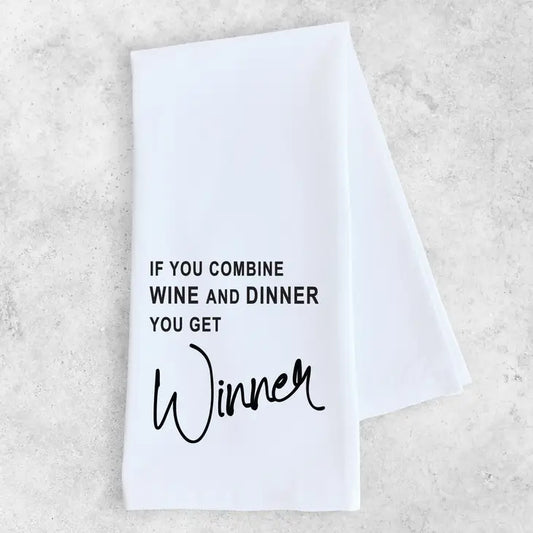 Wine + Dinner = Winner Kitchen Towel