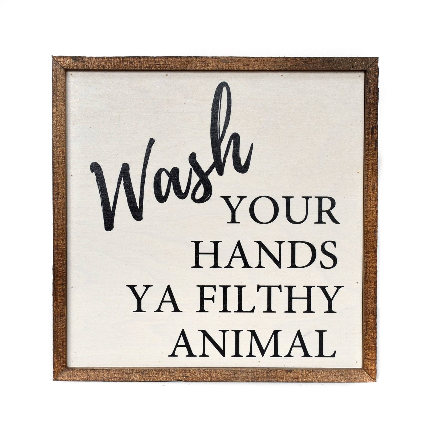 Wash Your Hands Bathroom Sign